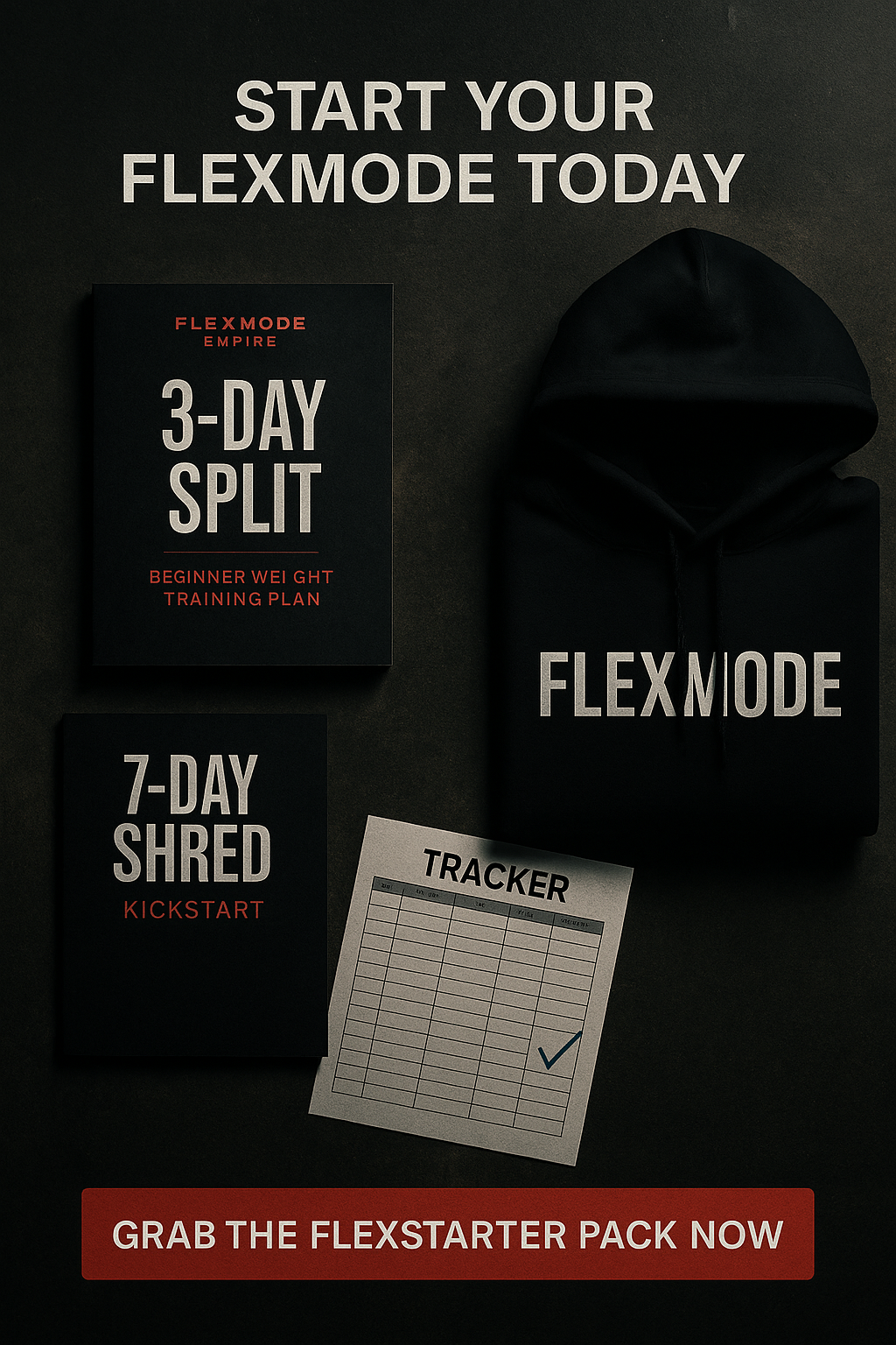 The FlexStarter Pack β 3-Day Split + 7-Day Shred + Tracker