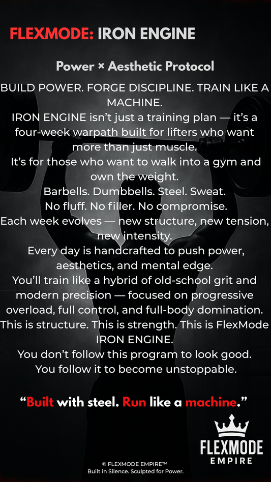 FlexMode Iron Engine (4 Weeks)